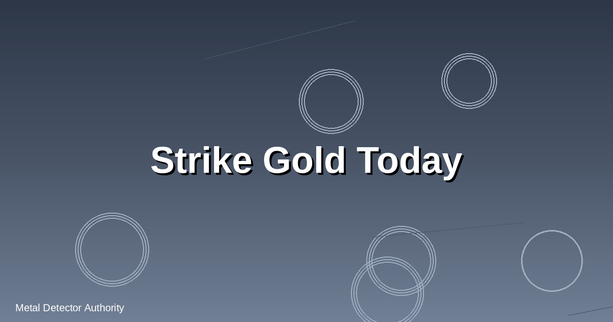 Metal Detectors for Gold: Expert Guide for Prospectors