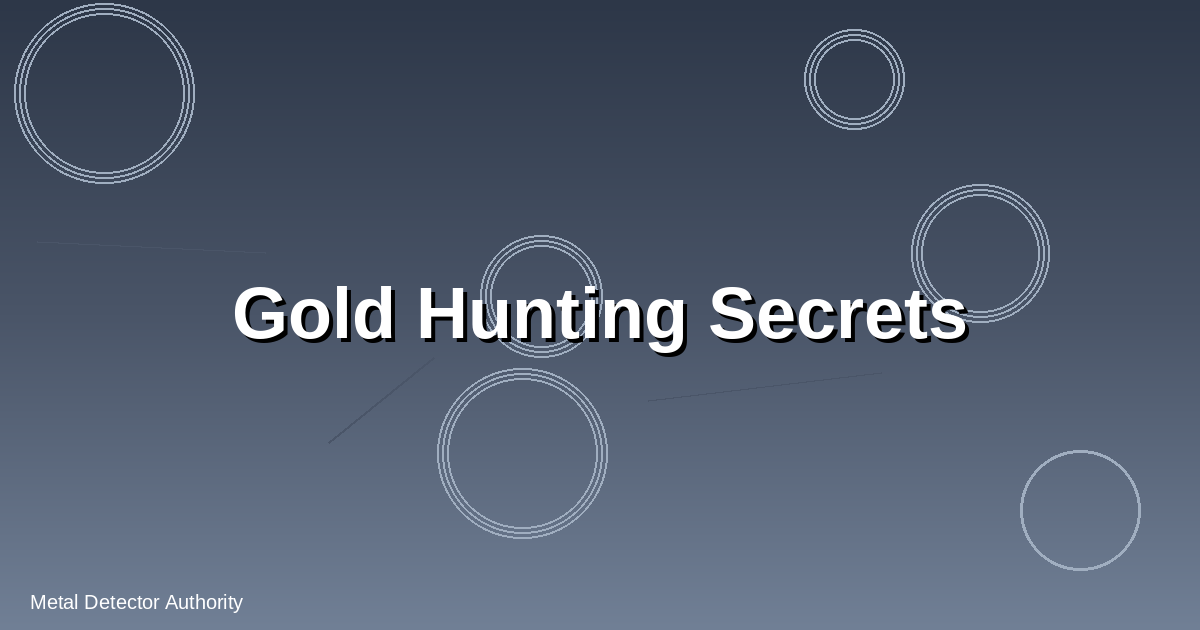 Metal Detectors for Gold: Expert Guide for Prospectors