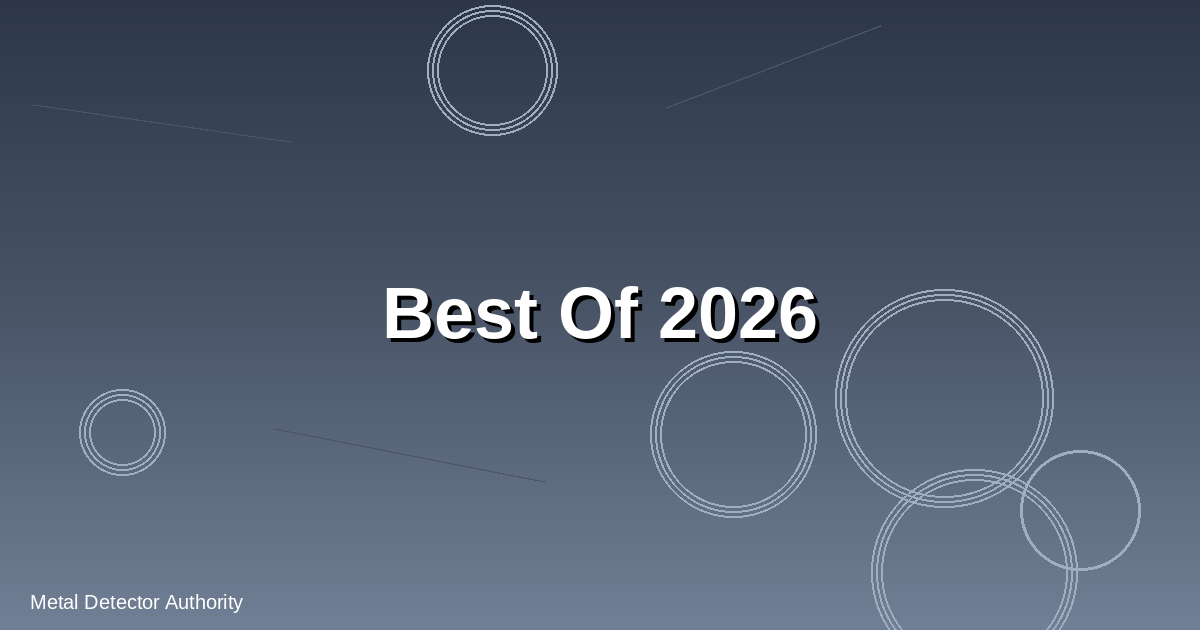 What Metal Detector Is The Best: Complete Guide